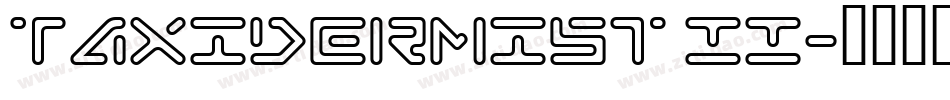 Taxidermist II字体转换